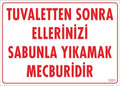 Ellerinizi Yıkayınız Uyarı Levhası 25X35 Kod:1201 - Bulutretail