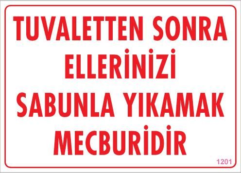 Ellerinizi Yıkayınız Uyarı Levhası 25X35 Kod:1201 - Bulutretail